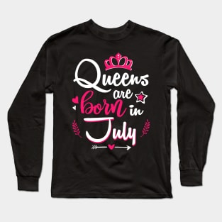 Women Queens Are Born In July Long Sleeve T-Shirt